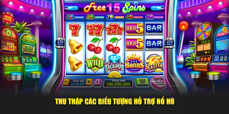thu-thap-cac-bieu-tuong-ho-tro-no-hu